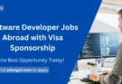 Software Developer Jobs Abroad with Visa Sponsorship
